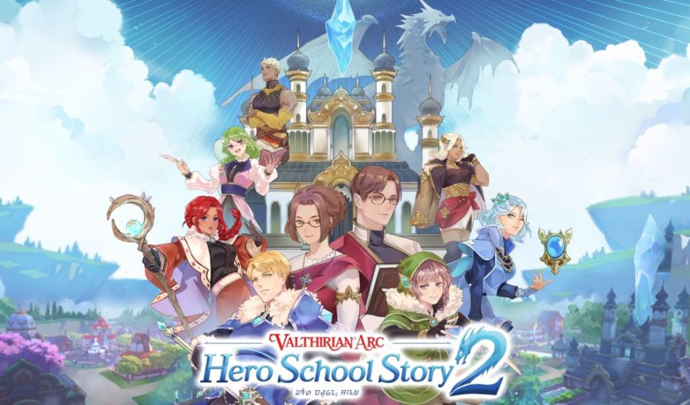 Valthirian Arc: Hero School Story 2′ Is Out Now! Build Your Own RPG School on Steam, Nintendo Switch and PlayStation 4 & 5!